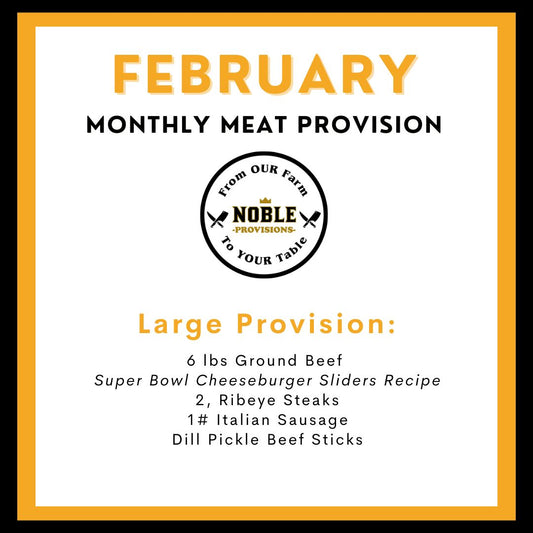 February Large Monthly Meat Provision (MMP)